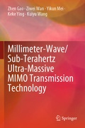 Cover: Millimeter-Wave/Sub-Terahertz Ultra-Massive MIMO Transmission Technology - Springer