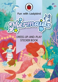 Enlarge image Cover: Fun With Ladybird: Dress-Up-And-Play Sticker Book: Mermaids - Ladybird