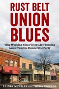 Cover: Rust Belt Union Blues - Columbia University Press