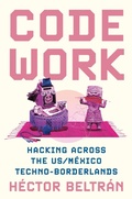 Cover: Code Work - Princeton University Press