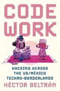 Enlarge image Cover: Code Work - Princeton University Press