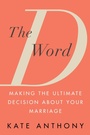 Cover: The D Word - Citadel Press Inc.,U.S.