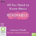Cover: All You Need to Know About Menopause - Bolinda Audio Books