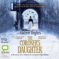 Cover: The Coroner's Daughter - Bolinda Audio Books