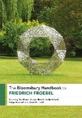 Cover: The Bloomsbury Handbook to Friedrich Froebel - Bloomsbury Academic