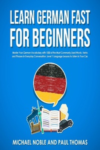 Enlarge image Cover: Learn German Fast for Beginners - Lulu.com
