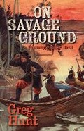 Cover: On Savage Ground - Cengage Gale