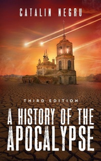 Enlarge image Cover: A History of the Apocalypse - Lulu.com