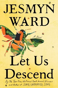 Enlarge image Cover: Let Us Descend - Simon + Schuster LLC