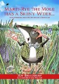 Cover: Marti-Rye the Mole has a Shiny Week... - Media & You