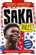 Cover: Saka Rules - Welbeck Children's Books