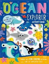 Enlarge image Cover: Ocean Explorer Activity Book - Make Believe Ideas
