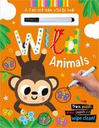 Enlarge image Cover: Wipe-Clean Wild Animals - Make Believe Ideas