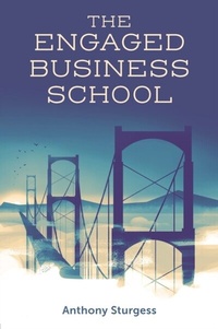 Abbildung von: The Engaged Business School - Emerald Publishing Limited