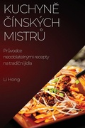Cover: Kuchyne cinskych mistru - Li Hong