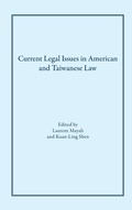 Cover: Current Legal Issues in American and Taiwanese Law - Robbins Collection