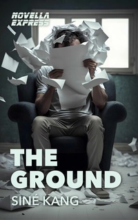 Abbildung von: The Ground - Novella Express