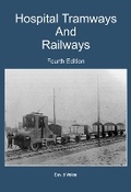 Cover: Hospital Tramways and Railways - Adam Gordon
