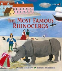 Enlarge image Cover: The Most Famous Rhinoceros - Otter-Barry Books