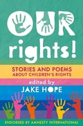 Cover: Our Rights! - Otter-Barry Books