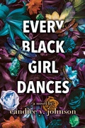 Cover: Every Black Girl Dances - Black Odyssey Media