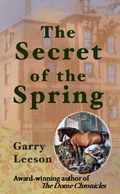 Cover: The Secret of the Spring - Moose House Publications