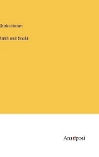 Enlarge image Cover: Faith and Doubt - Anatiposi Verlag