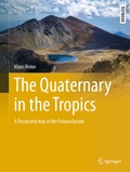 Cover: The Quaternary in the Tropics - Springer