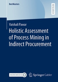 Abbildung von: Holistic Assessment of Process Mining in Indirect Procurement - Springer Gabler