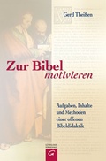 Cover: Zur Bibel motivieren - G&uuml;tersloher Verlagshaus