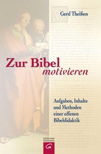 Abbildung von: Zur Bibel motivieren - Gütersloher Verlagshaus