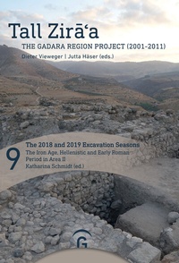 Abbildung von: The 2018 and 2019 Excavation Seasons: The Iron Age, Hellenistic and Early Roman Period in Area II - Gütersloher Verlagshaus