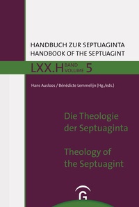 Abbildung von: Die Theologie der Septuaginta / The Theology of the Septuagint - Gütersloher Verlagshaus