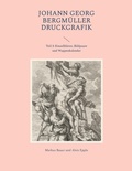 Cover: Johann Georg Bergm&uuml;ller Druckgrafik - Books on Demand