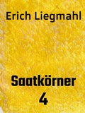 Cover: Saatk&ouml;rner 4 - Books on Demand