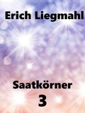 Cover: Saatk&ouml;rner 3 - Books on Demand