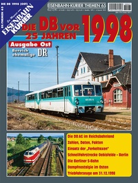 Abbildung von: Die DB vor 25 Jahren - 1998 Ausgabe Ost - EK-Verlag - Eisenbahn-Kurier