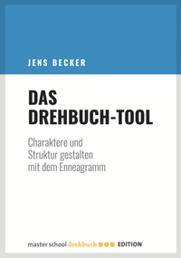 Abbildung von: Das Drehbuch-Tool - Master School Drehbuch
