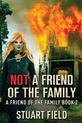 Cover: Not A Friend Of The Family - Next Chapter