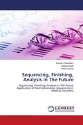 Cover: Sequencing, Finishing, Analysis in The Future - LAP Lambert Academic Publishing