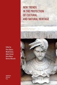 Abbildung von: New Trends in the Protection of Cultural and Natural Heritage - Jagiellonian University Press