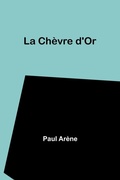 Cover: La Chevre d'Or - ALPHA EDITION