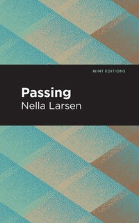 Enlarge image Cover: Passing - Mint Editions
