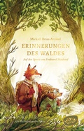Cover: Erinnerungen des Waldes: Auf den Spuren von Ferdinand Maulwurf - Woow Books