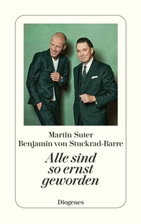 Abbildung von: Alle sind so ernst geworden - Diogenes