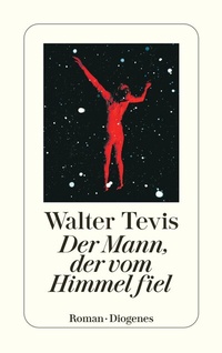 Abbildung von: Der Mann, der vom Himmel fiel - Diogenes