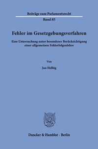 Abbildung von: Fehler im Gesetzgebungsverfahren. - Duncker & Humblot