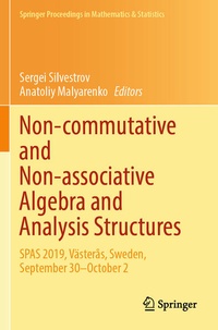 Enlarge image Cover: Non-commutative and Non-associative Algebra and Analysis Structures - Springer