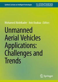 Enlarge image Cover: Unmanned Aerial Vehicles Applications: Challenges and Trends - Springer