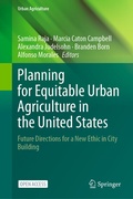 Cover: Planning for Equitable Urban Agriculture in the United States - Springer